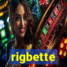 rigbette