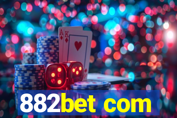 882bet com