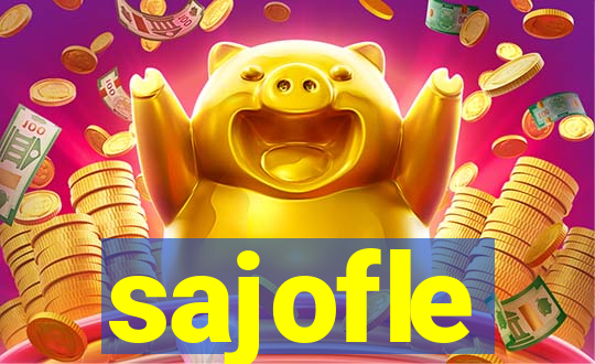 sajofle