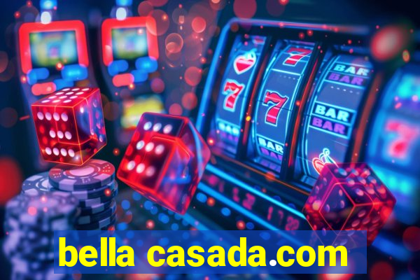 bella casada.com