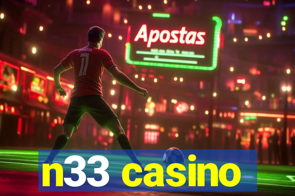 n33 casino