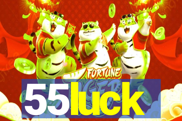 55luck