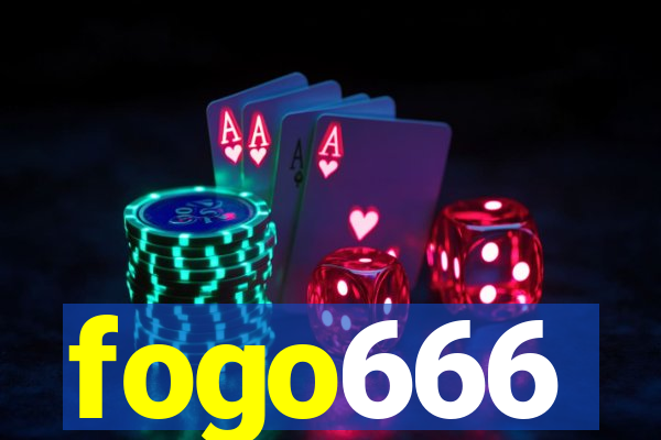 fogo666