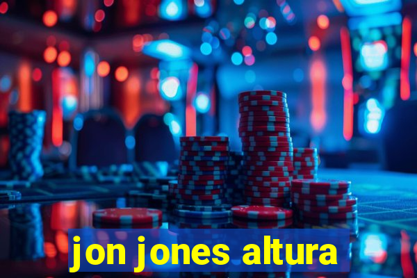 jon jones altura