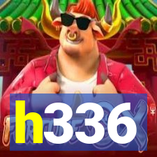 h336