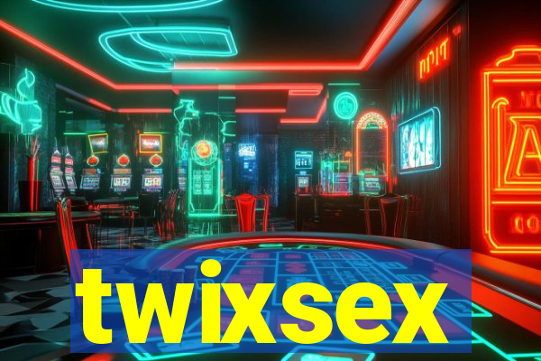 twixsex