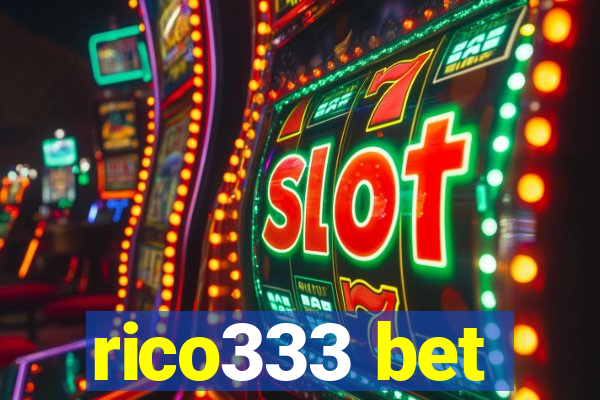 rico333 bet