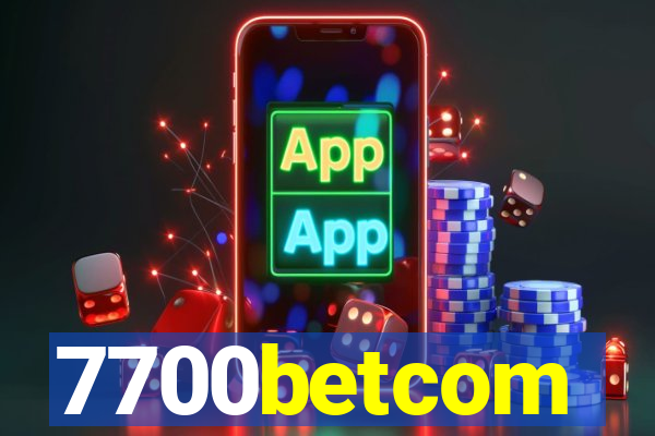 7700betcom