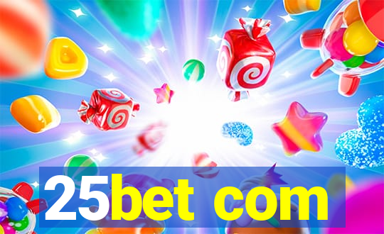 25bet com