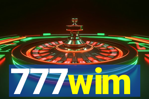 777wim