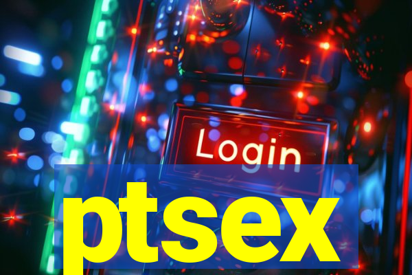 ptsex