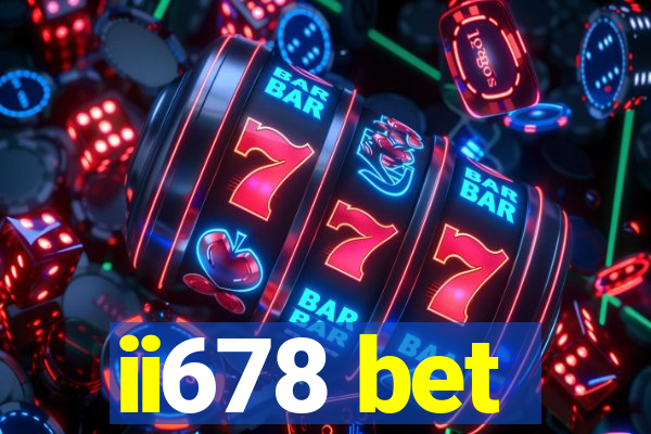 ii678 bet