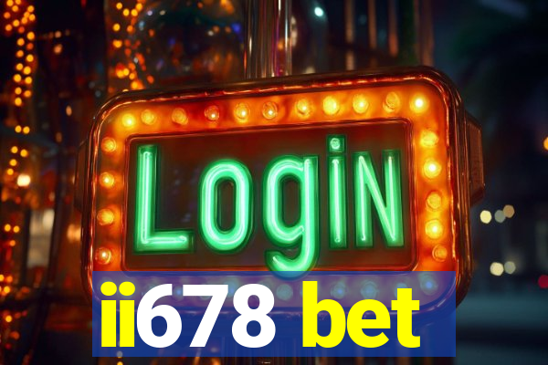 ii678 bet