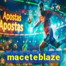 maceteblaze