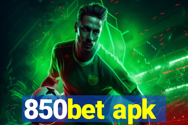 850bet apk