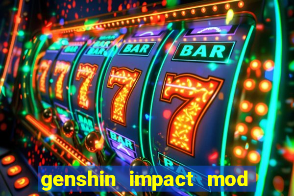 genshin impact mod menu 2024