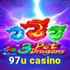 97u casino