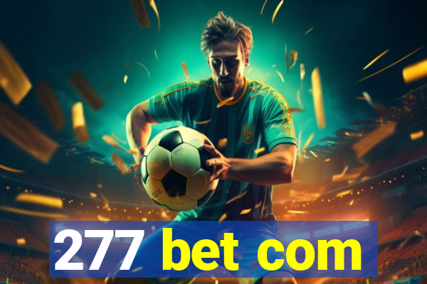 277 bet com