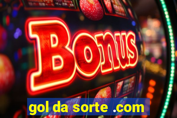 gol da sorte .com