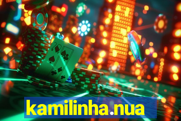 kamilinha.nua