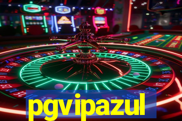 pgvipazul