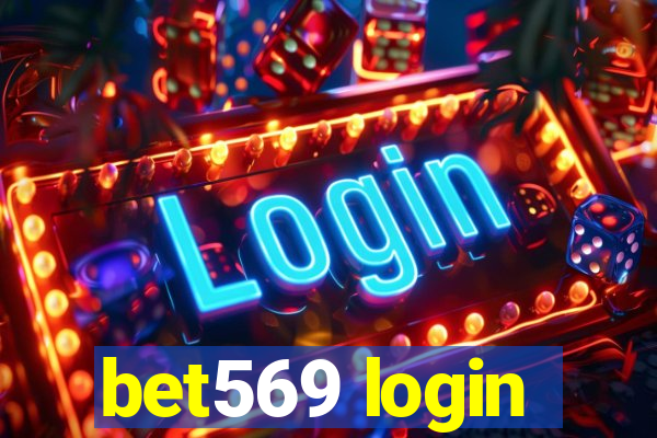 bet569 login