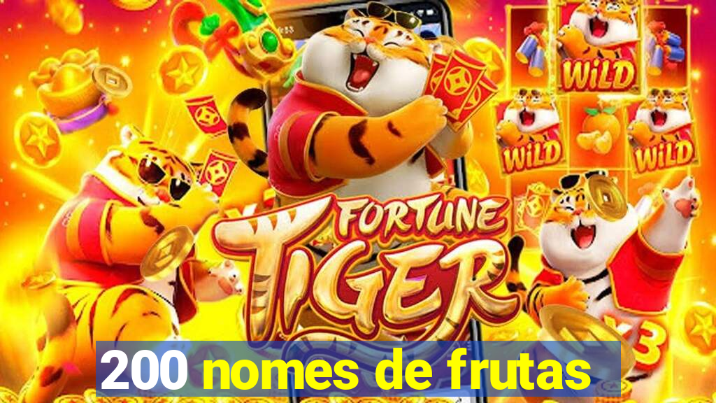 200 nomes de frutas