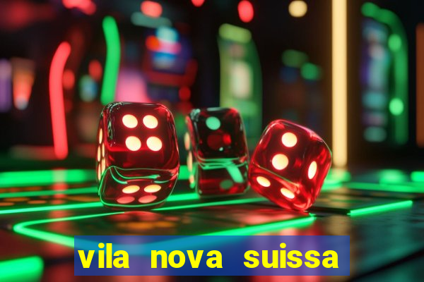 vila nova suissa mogi das cruzes