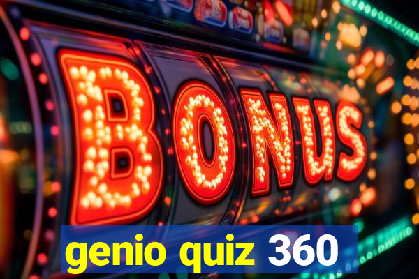 genio quiz 360