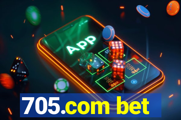 705.com bet