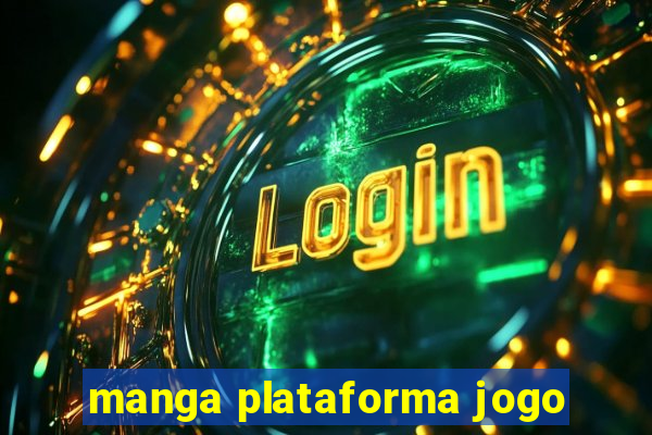 manga plataforma jogo