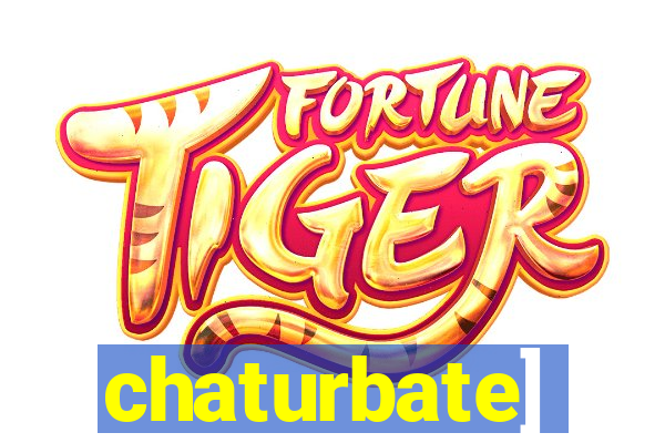 chaturbate]