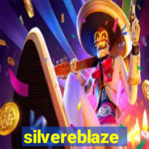 silvereblaze