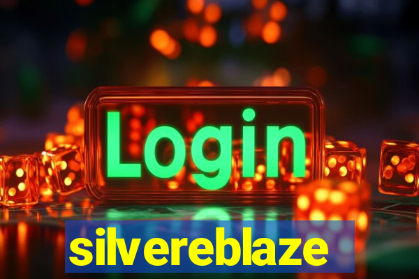 silvereblaze