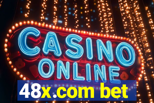 48x.com bet