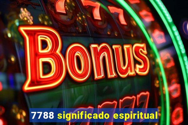 7788 significado espiritual