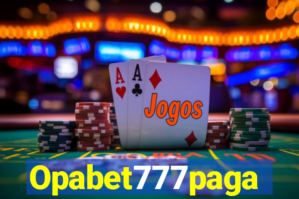 Opabet777paga