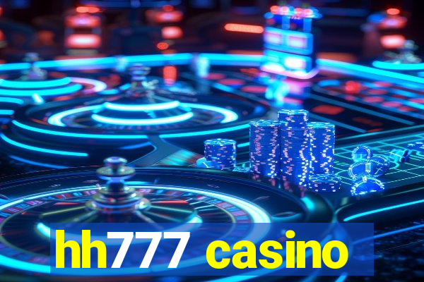 hh777 casino