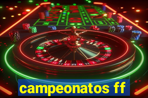 campeonatos ff