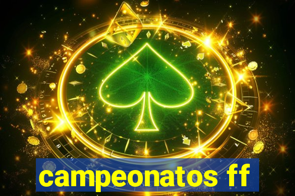 campeonatos ff