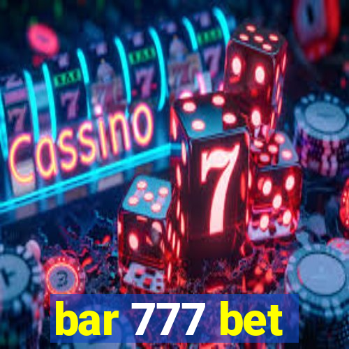 bar 777 bet