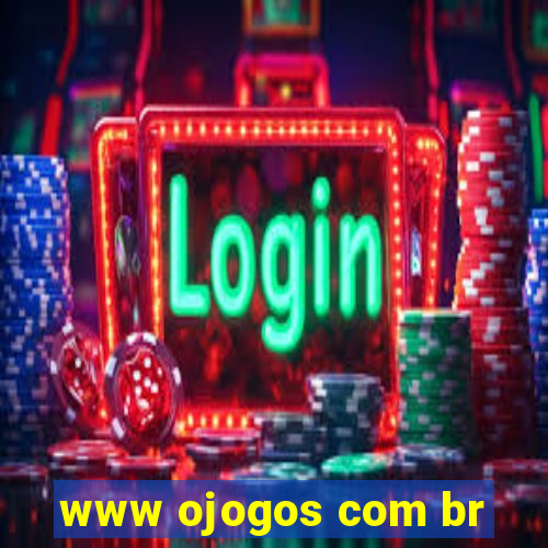 www ojogos com br