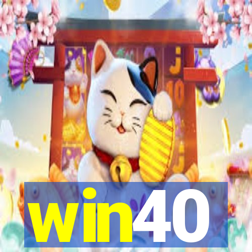 win40