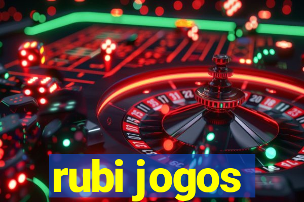 rubi jogos