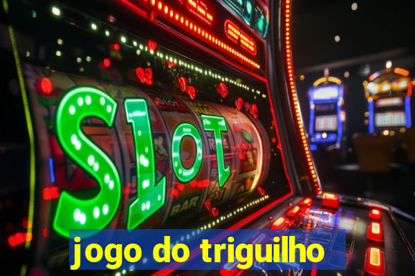 jogo do triguilho