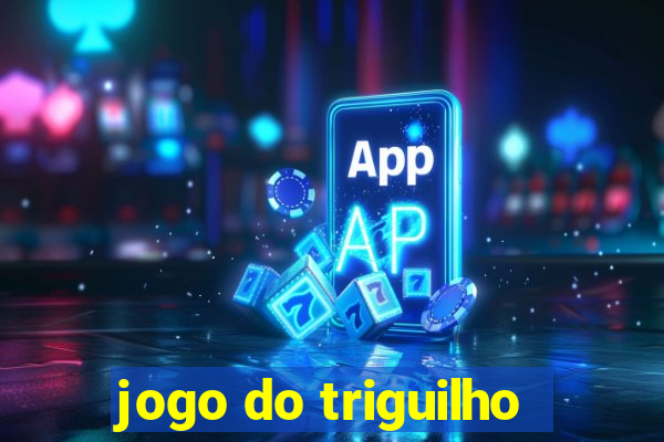 jogo do triguilho