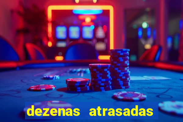 dezenas atrasadas na loteria federal