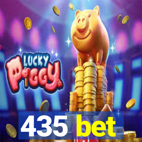 435 bet