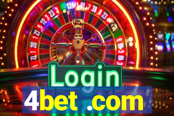 4bet .com