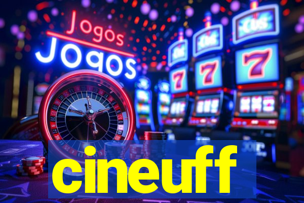 cineuff